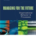 خرید و دانلود نسخه کامل کتاب Managing for the Future: Organizational Behavior and Processes (3rd Edition) – Pdf