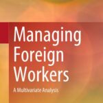 خرید و دانلود نسخه کامل کتاب Managing Foreign Workers: A Multivariate Analysis