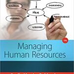 خرید و دانلود نسخه کامل کتاب Managing Human Resources (17th Edition) – Original PDF