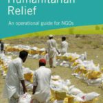 خرید و دانلود نسخه کامل کتاب Managing Humanitarian Relief [OP]: An Operational Guide for NGOs