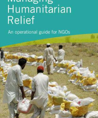 خرید و دانلود نسخه کامل کتاب Managing Humanitarian Relief [OP]: An Operational Guide for NGOs