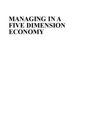 خرید و دانلود نسخه کامل کتاب Managing in a Five Dimension Economy: Ven Matrix Architectures for New Organizations