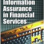 خرید و دانلود نسخه کامل کتاب Managing Information Assurance in Financial Services