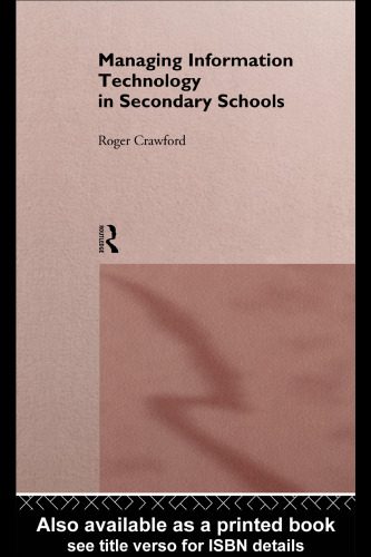 خرید و دانلود نسخه کامل کتاب Managing Information Technology in Secondary Schools (Educational Management)_68c7494d45e2c.jpeg خرید و دانلود نسخه کامل کتاب Managing Information Technology in Secondary Schools (Educational Management)