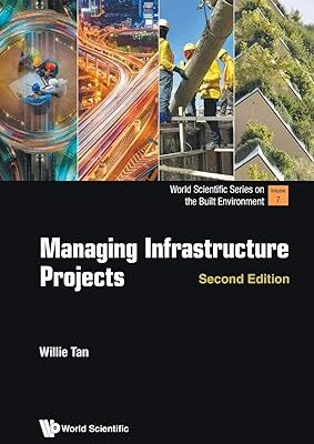 خرید و دانلود نسخه کامل کتاب Managing Infrastructure Projects (2nd Edition) – Orginal Pdf