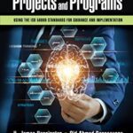خرید و دانلود نسخه کامل کتاب Managing Innovative Projects and Programs: Using the ISO 56000 Standards for Guidance and Implementation