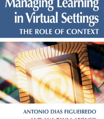 خرید و دانلود نسخه کامل کتاب Managing Learning in Virtual Settings: The Role of Context