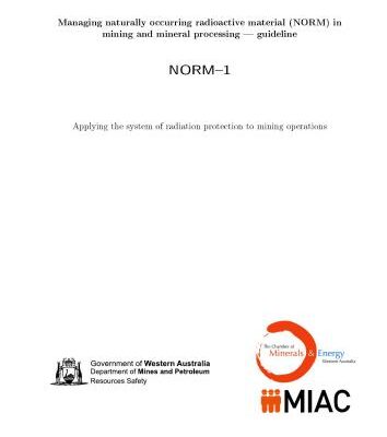 خرید و دانلود نسخه کامل کتاب Managing naturally occurring radioactive material (NORM) in mining and mineral processing guideline