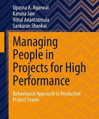 خرید و دانلود نسخه کامل کتاب Managing People in Projects for High Performance: Behavioural Approach to Productive Project Teams