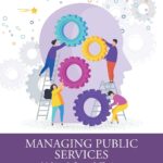 خرید و دانلود نسخه کامل کتاب Managing Public Services: Making Informed Choices