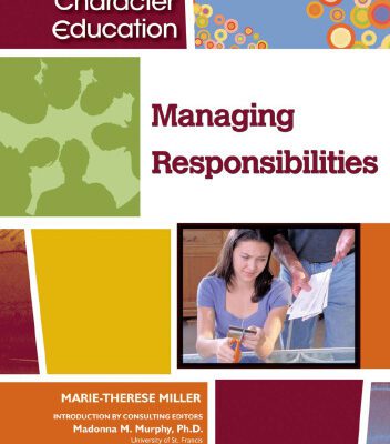 خرید و دانلود نسخه کامل کتاب Managing Responsibilities (Character Education)