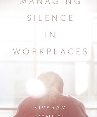 خرید و دانلود نسخه کامل کتاب Managing Silence in Workplaces BY Vemuri – Orginal Pdf +