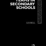 خرید و دانلود نسخه کامل کتاب Managing Teams in Secondary Schools (Educational Management Series)