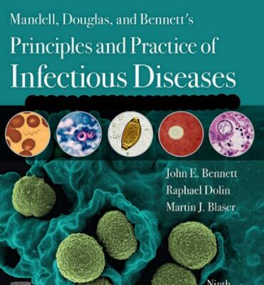 خرید و دانلود نسخه کامل کتاب Mandell, Douglas, and Bennett’s Principles and Practice of Infectious Diseases, 9th Edition