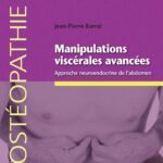 خرید و دانلود نسخه کامل کتاب Manipulations viscérales avancées : Approche neuroendocrine de l’abdomen