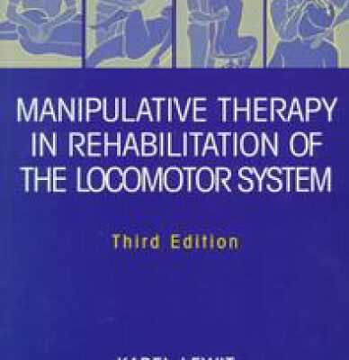 خرید و دانلود نسخه کامل کتاب Manipulative Therapy in Rehabilitation of the Locomotor System, Third Edition