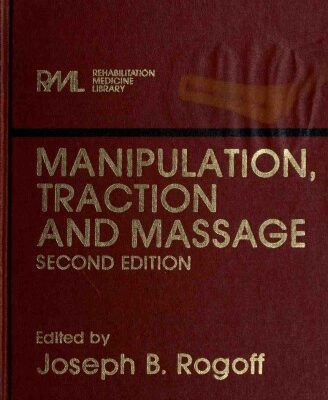 خرید و دانلود نسخه کامل کتاب Manipultion, traction and massage