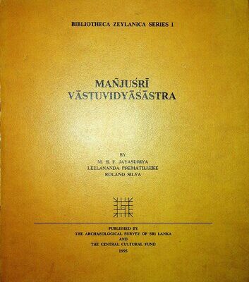 خرید و دانلود نسخه کامل کتاب Mañjuśrī Vāstuvidyāśāstra. Romanized transcript with a tentative edition, English translation, and studies