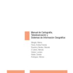 خرید و دانلود نسخه کامل کتاب Manual de Cartografía, Teleobservación y Sistemas de Información Geográfica