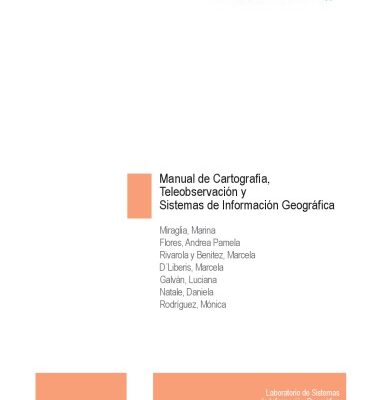 خرید و دانلود نسخه کامل کتاب Manual de Cartografía, Teleobservación y Sistemas de Información Geográfica