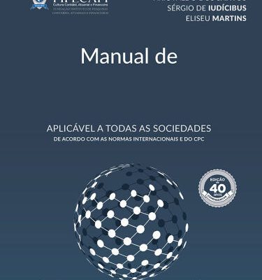 خرید و دانلود نسخه کامل کتاب Manual de Contabilidade Societária. Aplicável a Todas as Sociedades de Acordo com as Normas Internacionais e do CPC