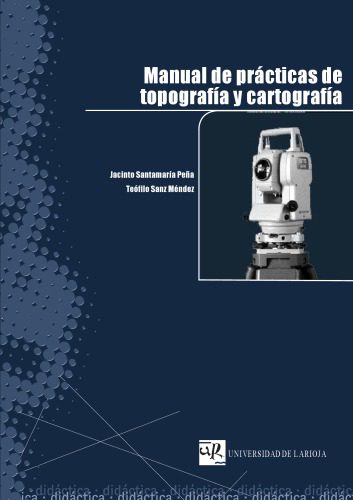 خرید و دانلود نسخه کامل کتاب Manual de Prácticas de Topografía y Cartografía_68bfb15668682.jpeg خرید و دانلود نسخه کامل کتاب Manual de Prácticas de Topografía y Cartografía