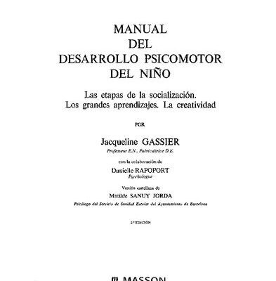 خرید و دانلود نسخه کامل کتاب Manual del desarrollo psicomotor del niño