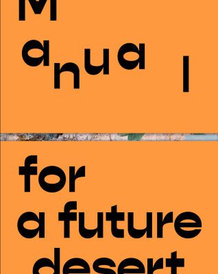 خرید و دانلود نسخه کامل کتاب Manual for a future desert