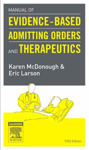خرید و دانلود نسخه کامل کتاب Manual of Evidence-Based Admitting Orders and Therapeutics, 5th Edition_68bb8f040f7b0.jpeg خرید و دانلود نسخه کامل کتاب Manual of Evidence-Based Admitting Orders and Therapeutics, 5th Edition