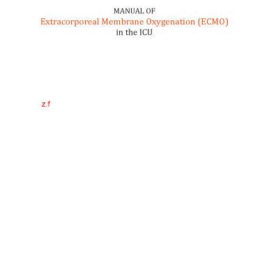 خرید و دانلود نسخه کامل کتاب Manual of extracorporeal membrane oxygenation (ECMO) in the ICU