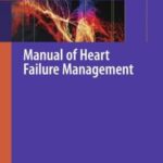 خرید و دانلود نسخه کامل کتاب Manual of Heart Failure Management