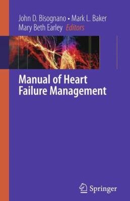 خرید و دانلود نسخه کامل کتاب Manual of Heart Failure Management