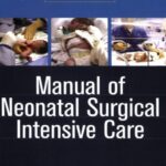 خرید و دانلود نسخه کامل کتاب Manual of Neonatal Surgical Intensive Care