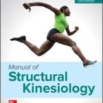 خرید و دانلود نسخه کامل کتاب Manual Of Structural Kinesiology (21st Edition) BY Floyd – Orginal Pdf