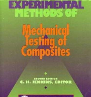 خرید و دانلود نسخه کامل کتاب Manual on Experimental Methods for Mechanical Testing of Composites
