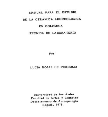خرید و دانلود نسخه کامل کتاب Manual para el estudo de la cerámica arqueológica en Colombia. Técnica de laboratorio