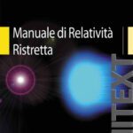 خرید و دانلود نسخه کامل کتاب Manuale di Relatività Ristretta: Per la Laurea Triennale in Fisica