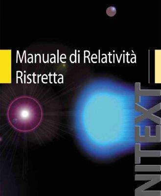 خرید و دانلود نسخه کامل کتاب Manuale di Relatività Ristretta: Per la Laurea Triennale in Fisica