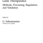 خرید و دانلود نسخه کامل کتاب Manufacturing of Gene Therapeutics