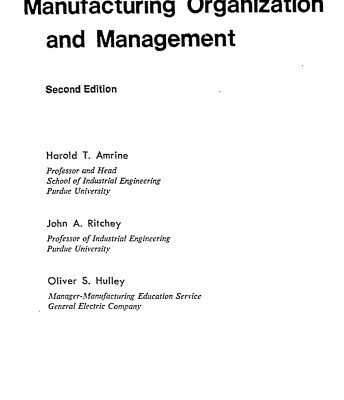 خرید و دانلود نسخه کامل کتاب Manufacturing organization and management