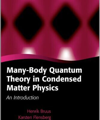 خرید و دانلود نسخه کامل کتاب Many-Body Quantum Theory in Condensed Matter Physics