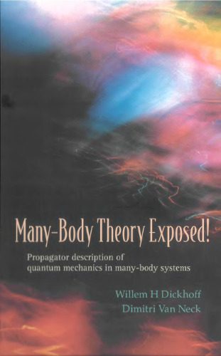 خرید و دانلود نسخه کامل کتاب Many-body theory exposed!: propagator description of quantum mechanics in many-body systems_68bee49795dce.jpeg خرید و دانلود نسخه کامل کتاب Many-body theory exposed!: propagator description of quantum mechanics in many-body systems