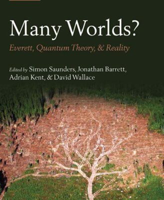 خرید و دانلود نسخه کامل کتاب Many Worlds?: Everett, Quantum Theory, and Reality