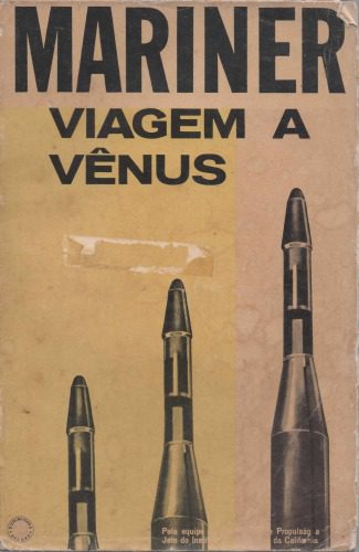 خرید و دانلود نسخه کامل کتاب Mariner – Viagem a Vênus_68bc6d381af80.jpeg خرید و دانلود نسخه کامل کتاب Mariner – Viagem a Vênus