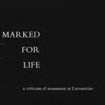خرید و دانلود نسخه کامل کتاب Marked for Life: A Criticism of Assessment at Universities.