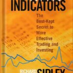 خرید و دانلود نسخه کامل کتاب Market Indicators: The Best-Kept Secret to More Effective Trading and Investing (Bloomberg Financial Book 38) 1st Edition by Richard Sipley