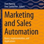 خرید و دانلود نسخه کامل کتاب Marketing and Sales Automation: Basics, Implementation, and Applications