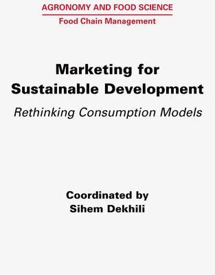خرید و دانلود نسخه کامل کتاب Marketing for Sustainable Development: Rethinking Consumption Models