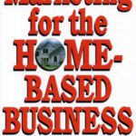 خرید و دانلود نسخه کامل کتاب Marketing For The Home-Based Business