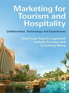 خرید و دانلود نسخه کامل کتاب Marketing for Tourism and Hospitality: Collaboration, Technology and Experiences